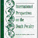 International Perspectives on the Death Penalty: A Costly Isolation for the U.S.